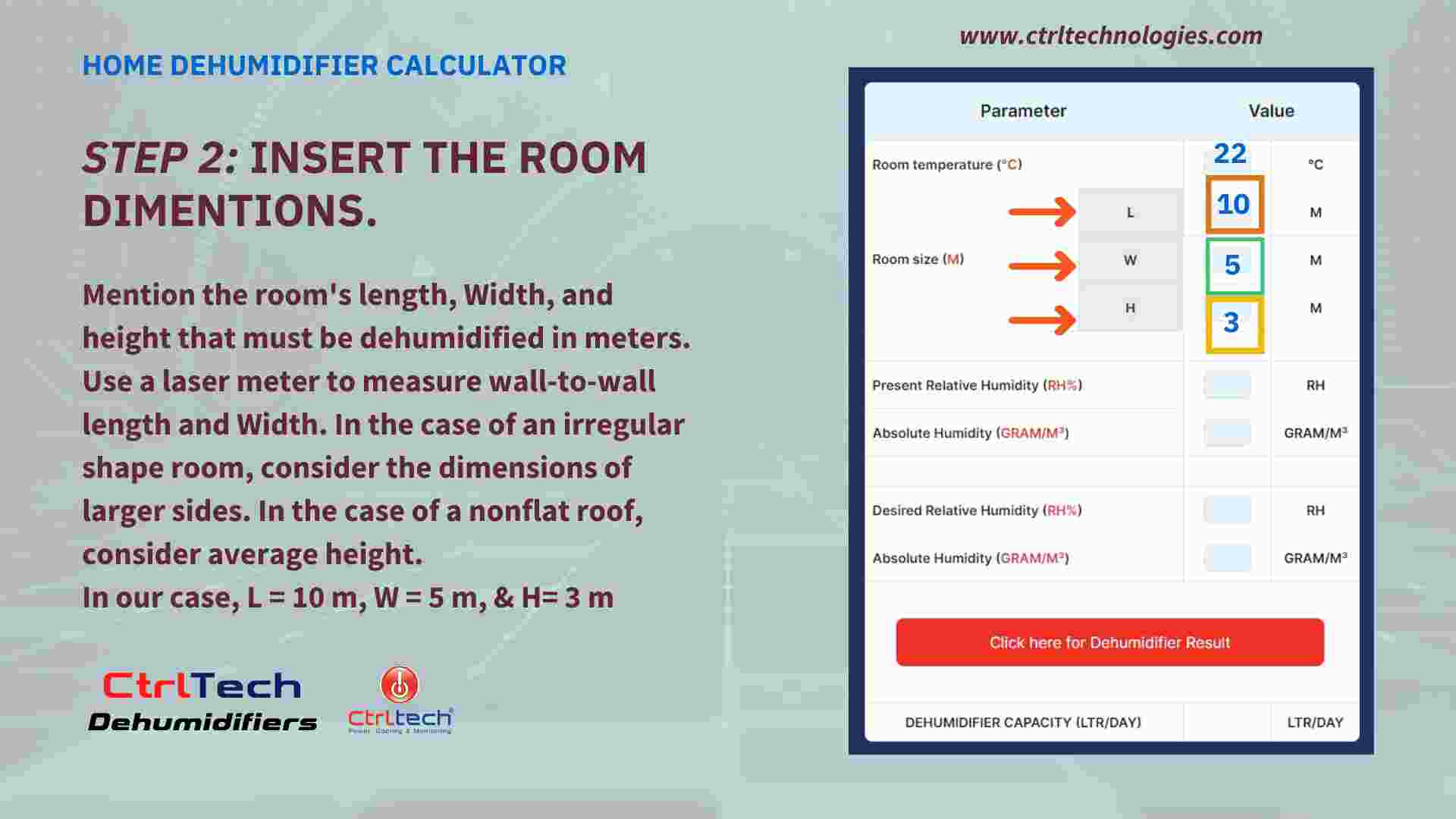 Step 2- insert room dimentions in dehumidifier calculator